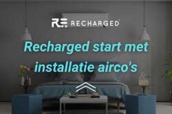Recharged gaat van start met installatie airco’s